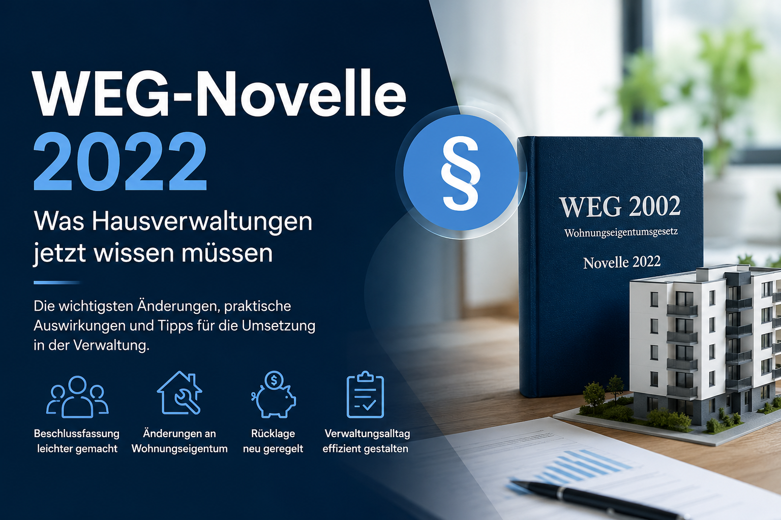 WEG-Novelle 2022 f&uuml;r Hausverwaltungen